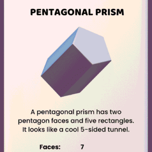 An educational math worksheet titled PENTAGONAL PRISM featuring a 3D illustration of the shape and its properties: 7 faces, 15 edges, and 10 corners.