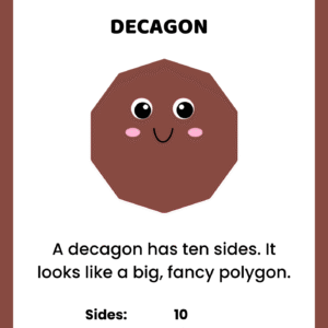 Educational decagon shape worksheet for kids featuring a brown cartoon character with 10 straight sides and 10 corners.