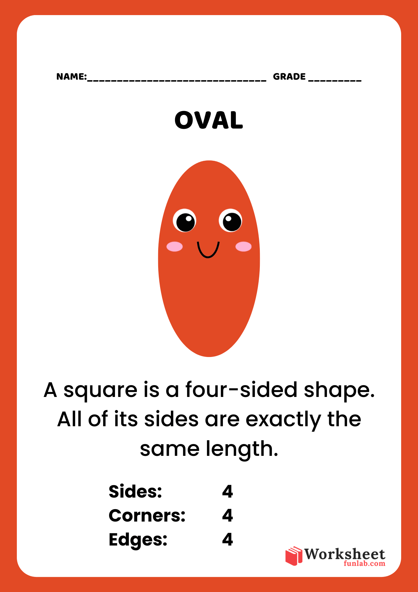 Educational oval shape worksheet for kids featuring an orange cartoon oval character with 1 curved side and 0 corners.