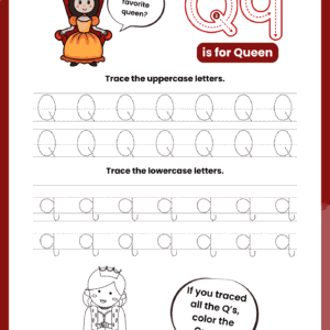 A high-quality Letter Q Tracing Worksheet for kids featuring a regal queen in a speech bubble and dotted rows for practicing capital Q and small q.